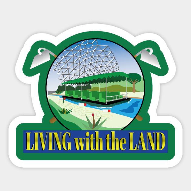 Living With The Land Sticker by WearInTheWorld